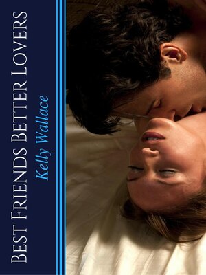 cover image of Best Friends Better Lovers